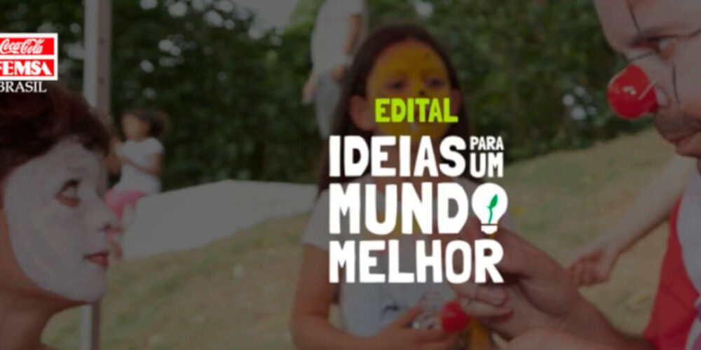 Edital para projeto da Coca-Cola FEMSA. (Foto: Divulgação)