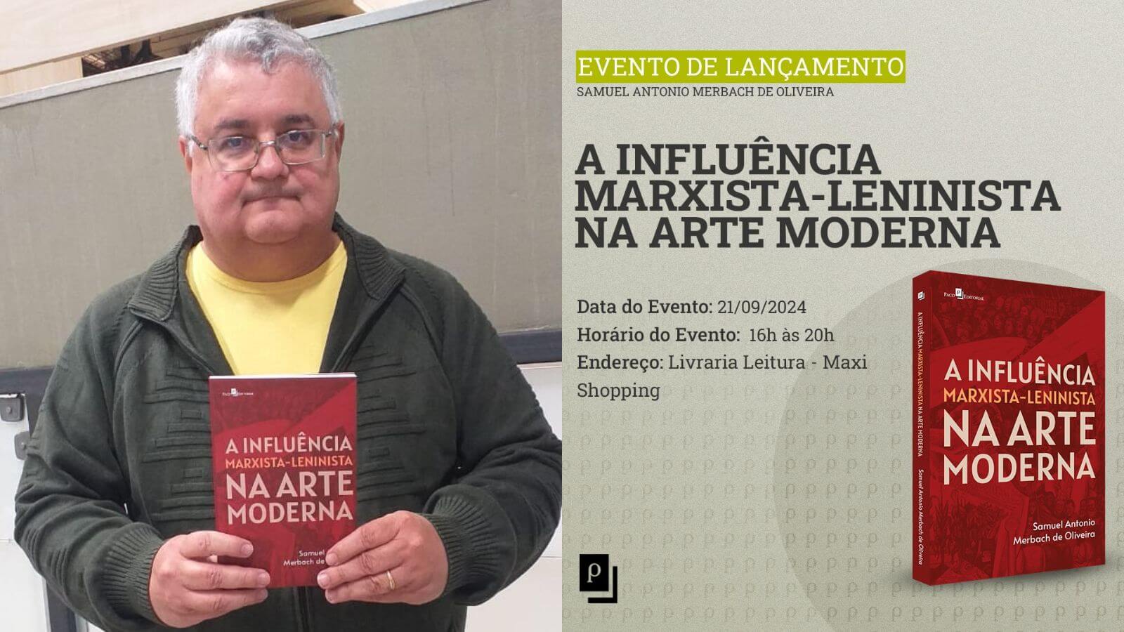 Autor de Jundiaí lança livro sobre a influência marxista-leninista na arte moderna